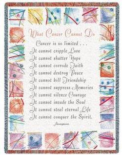 What Cancer Cannot Do Tapestry Throw