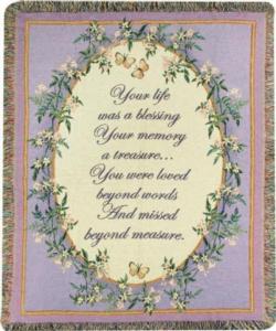 Your Life was a Blessing Tapestry Throw