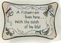 A Fisherman Lives Here .. Pillow Talk Tapestry Pillow