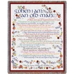 When I Am An Old Man Tapestry Throw