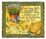 If You Have Faith Tapestry Throw