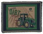 I Make Dirt Look Good John Deer Tapestry Throw