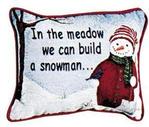 We Can Build a Snowman... Tapestry Word Pillow