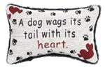 A Dog Wags His Tail ... Tapestry Word Pillow