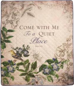Come With Me To A Quiet Place, Mark 6:31 Quilt Blanket