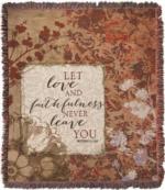  Let Love and Faithfulness, Proverbs 3:3 Tapestry Throw